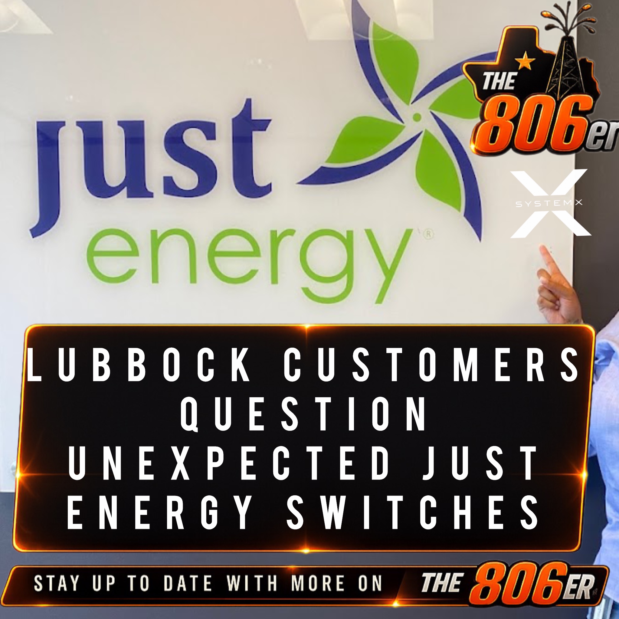 LUBBOCK CUSTOMERS QUESTION UNEXPECTED JUST ENERGY SWITCHES
