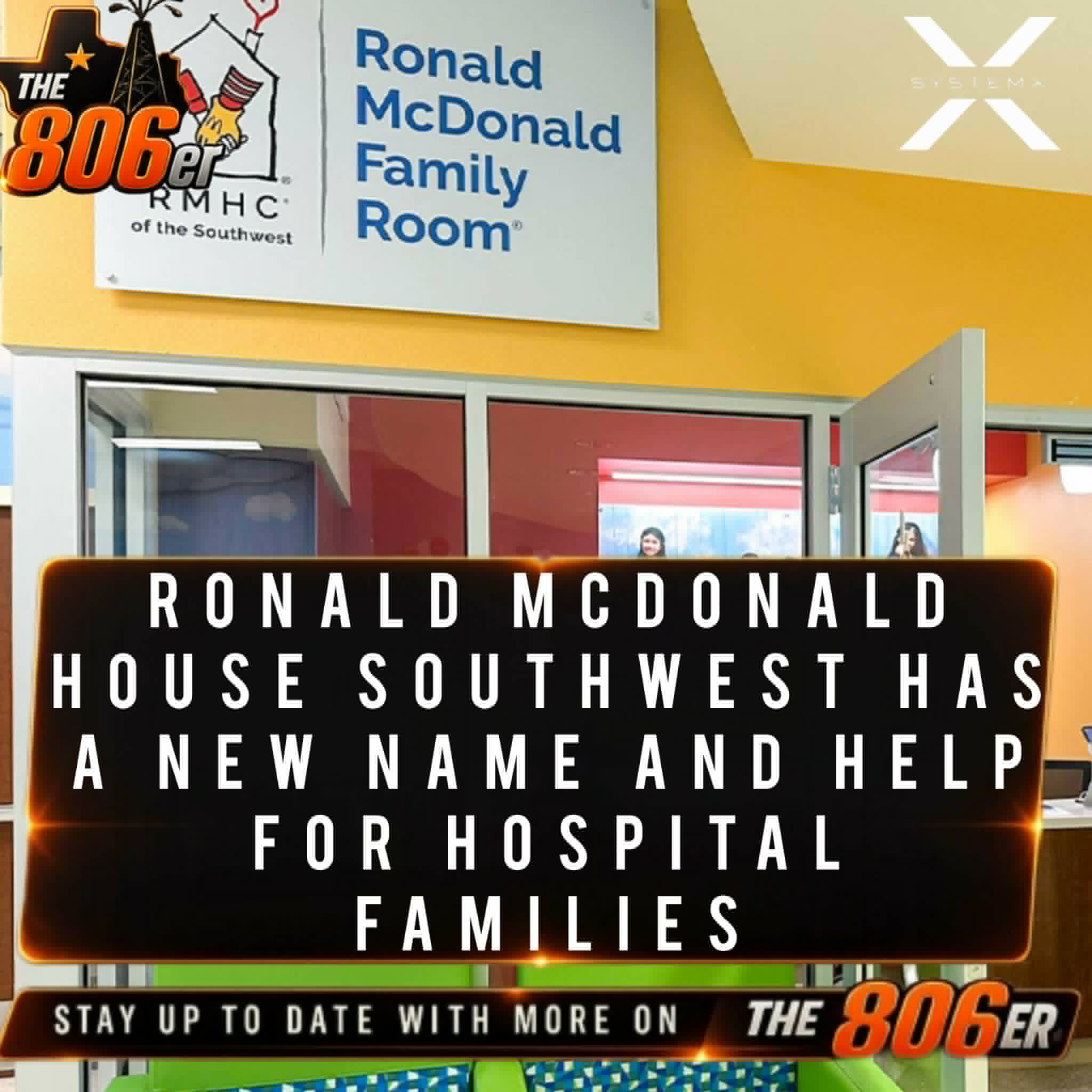 RONALD MCDONALD HOUSE SOUTHWEST HAS A NEW NAME AND HELP FOR HOSPITAL FAMILIES