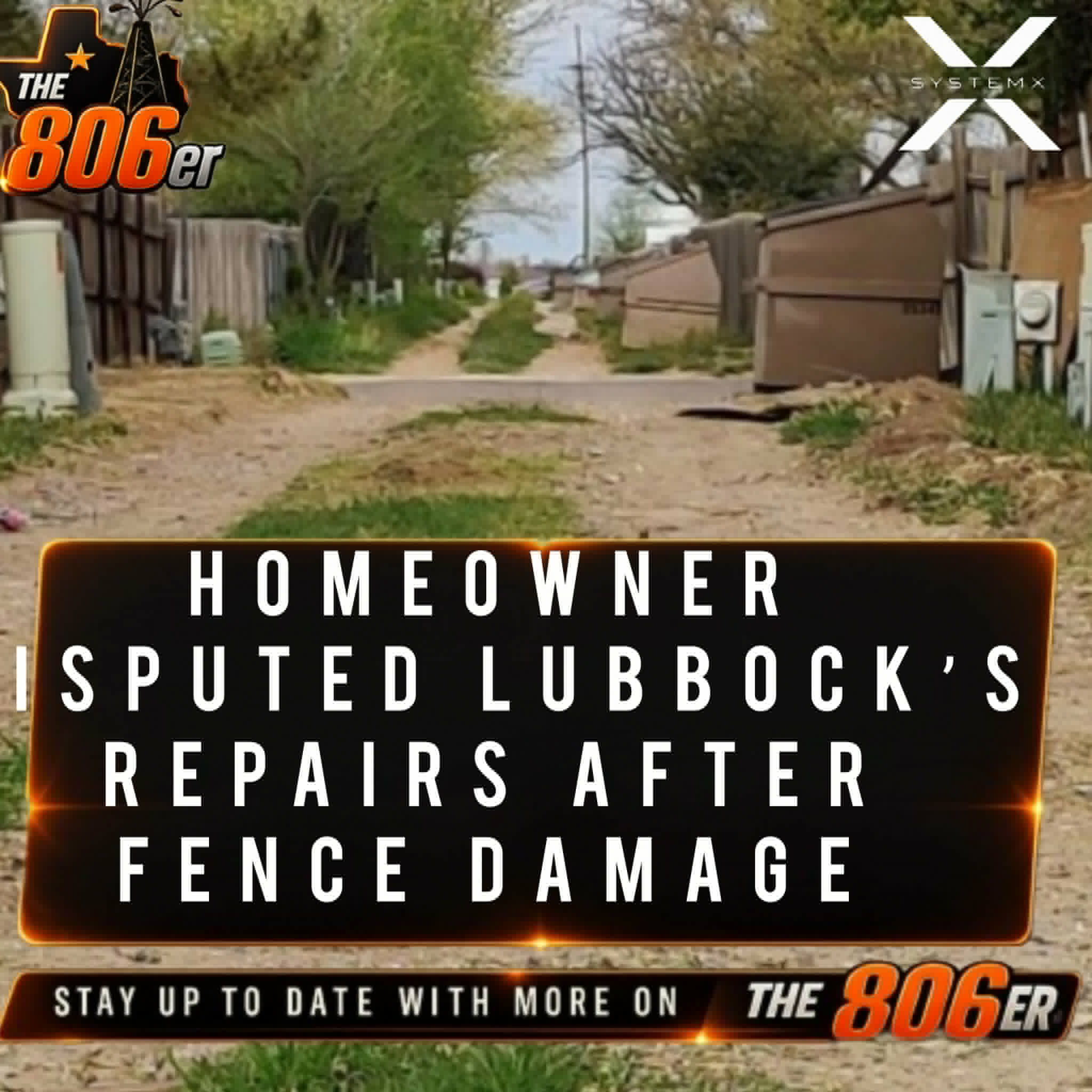 Homeowner Disputed Lubbock’s Repairs After Fence Damage