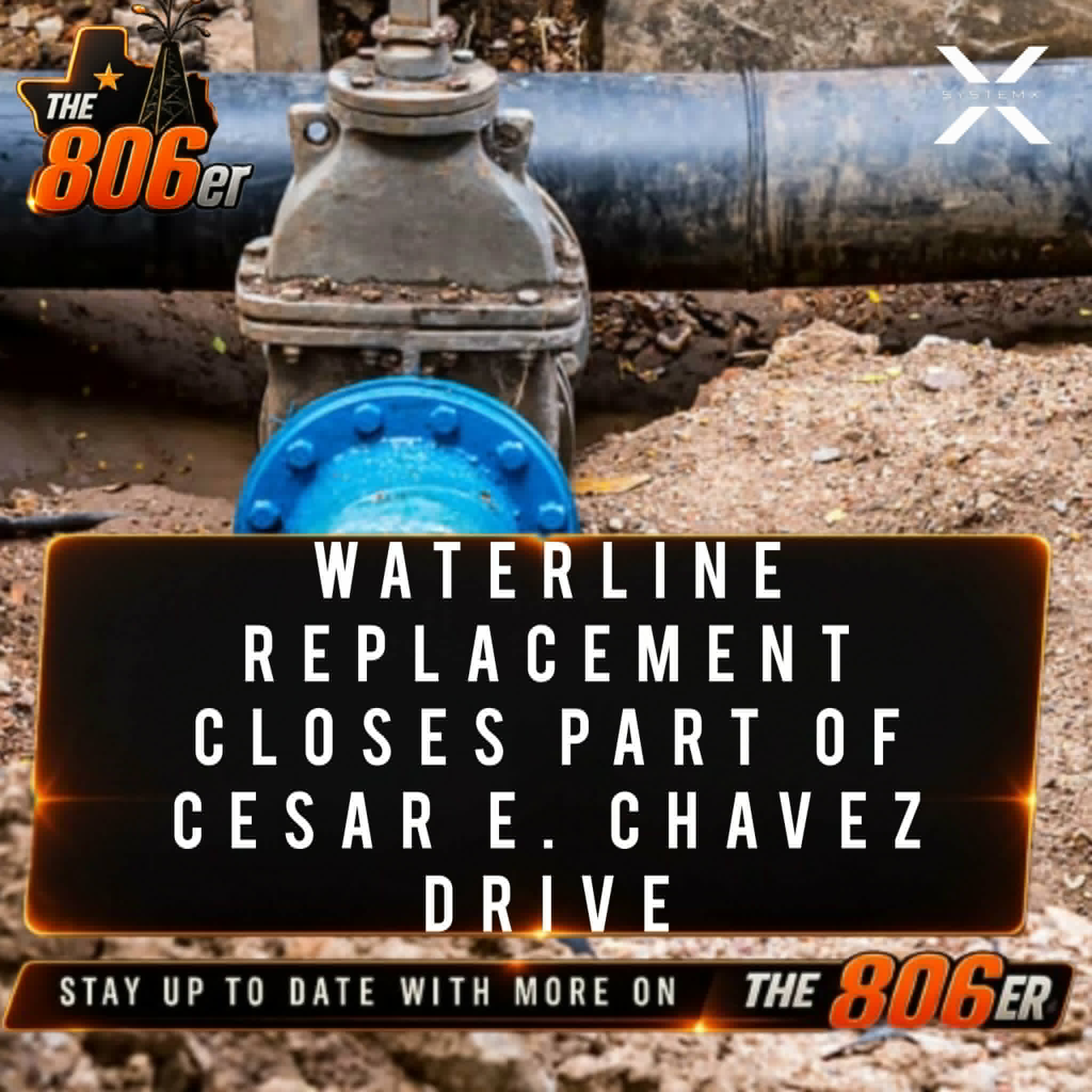 Waterline replacement closes part of Cesar E. Chavez Drive