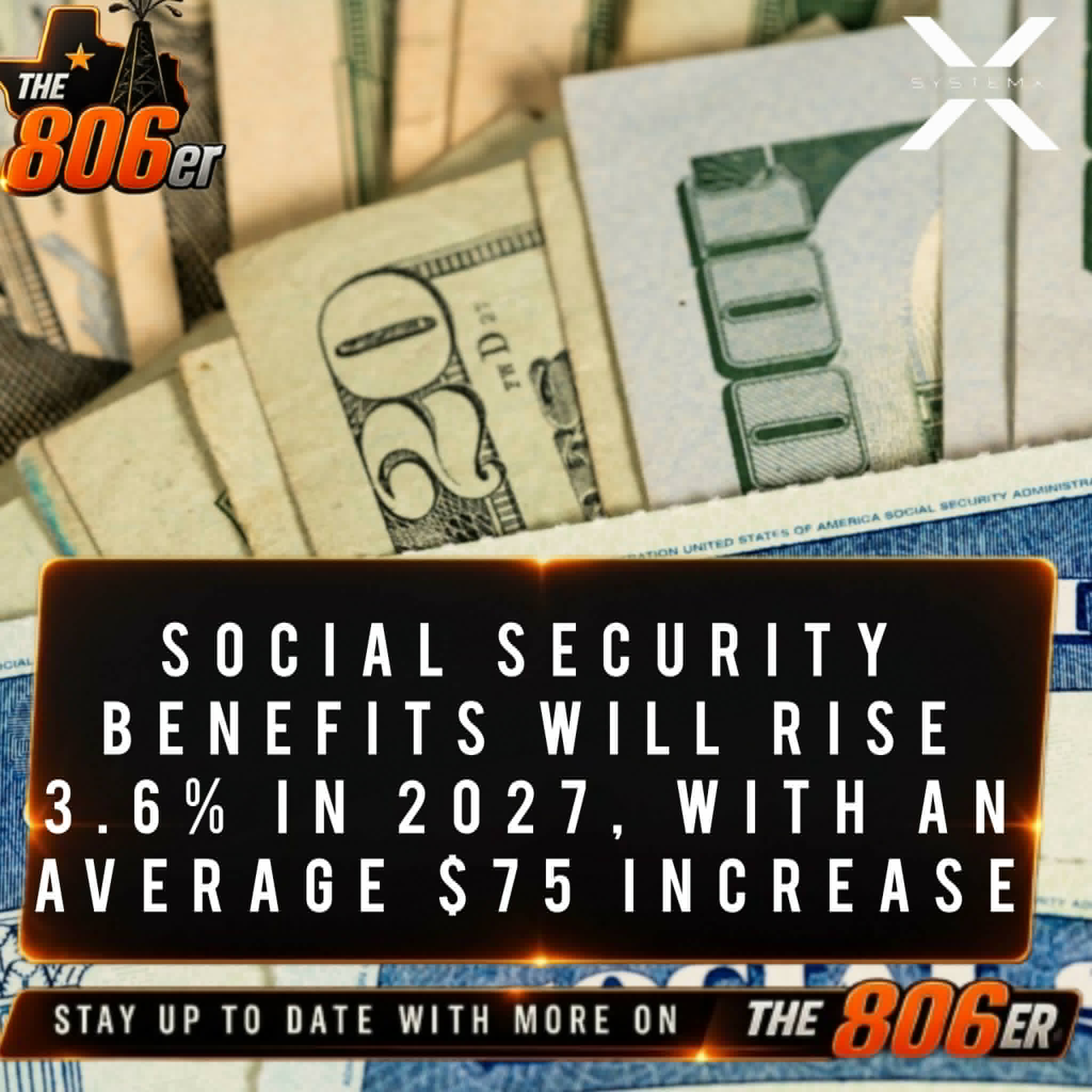 SOCIAL SECURITY BENEFITS WILL RISE 3.6% IN 2027, WITH AN AVERAGE $75 INCREASE