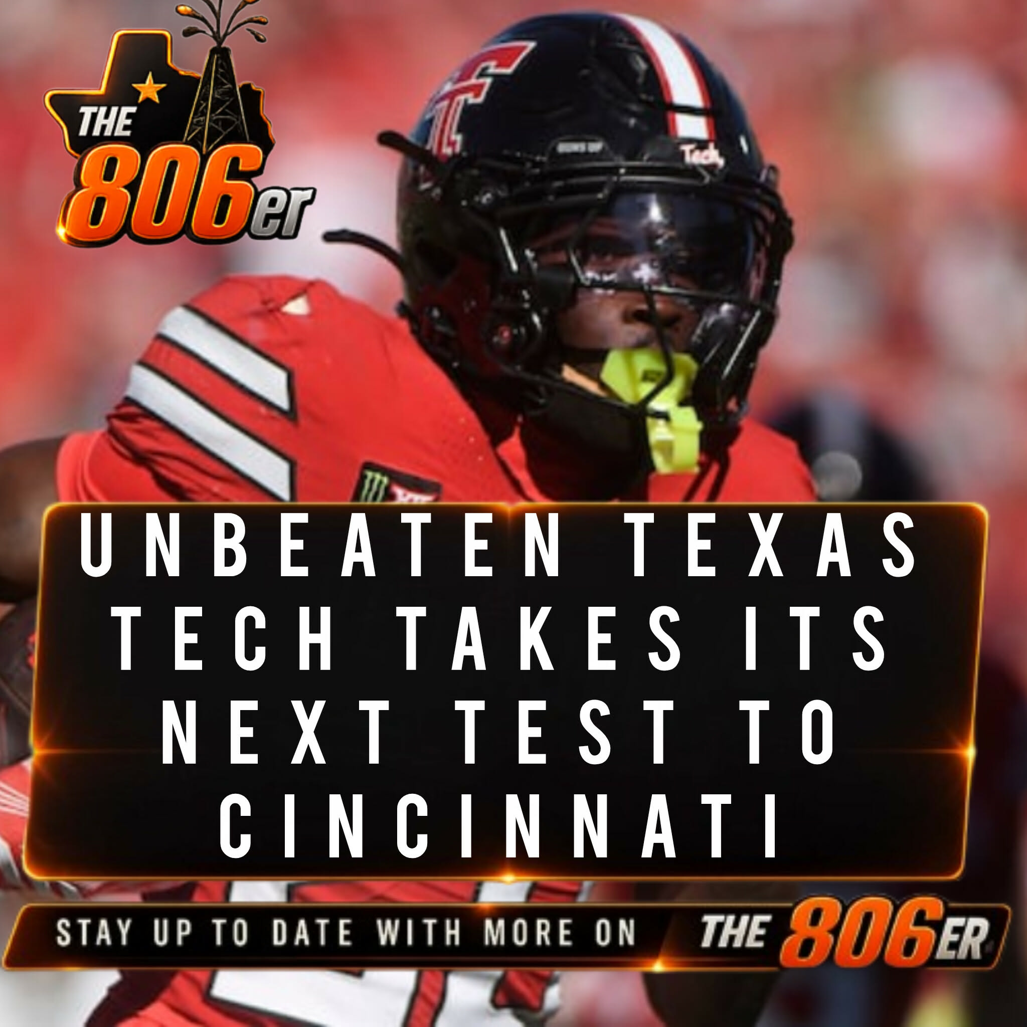 Unbeaten Texas Tech Takes Its Next Test to Cincinnati