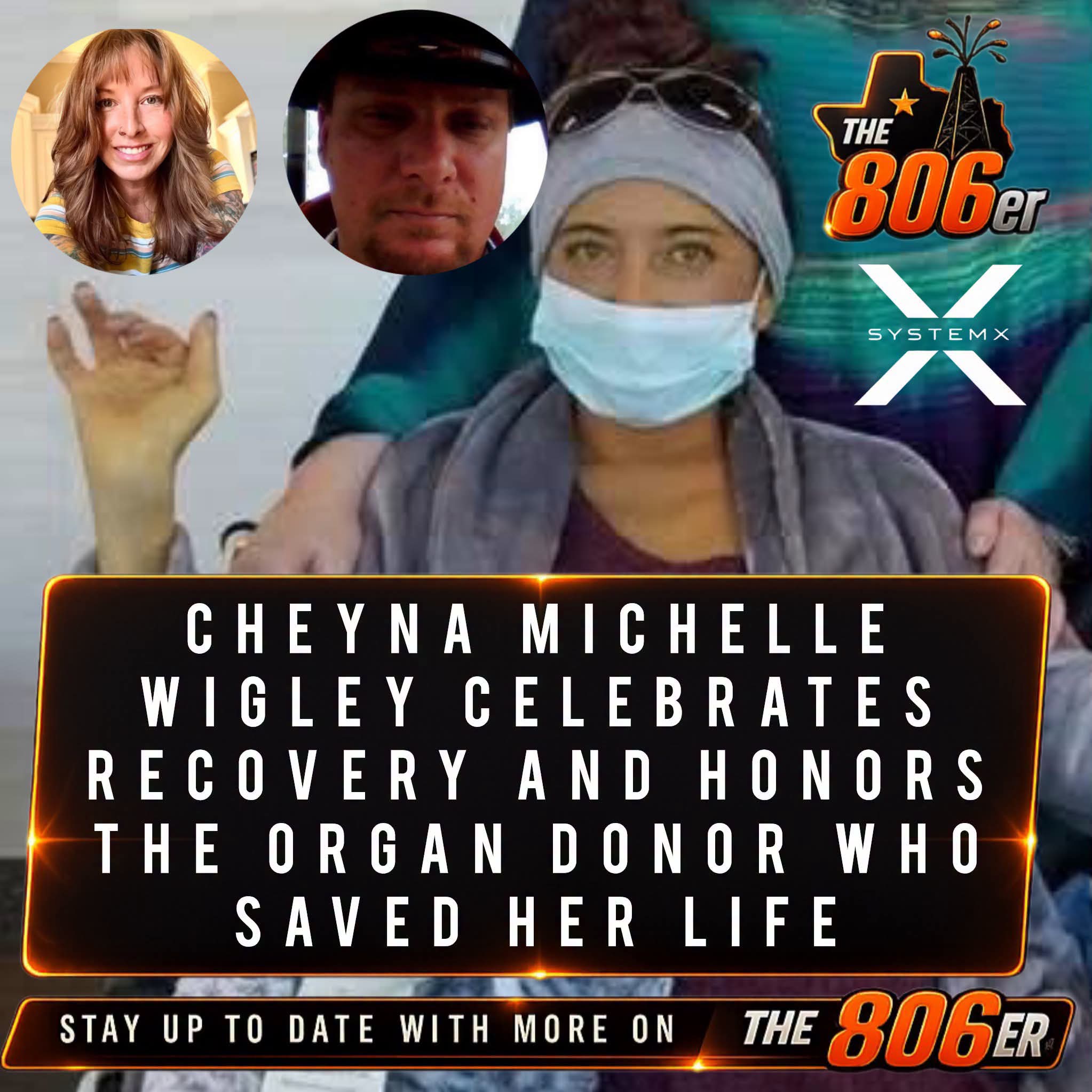 CHEYNA MITCHELL WIGLEY CELEBRATES ROCOVERY AND HONORS THE ORGAN DONOR WHO SAVED HER LIFE