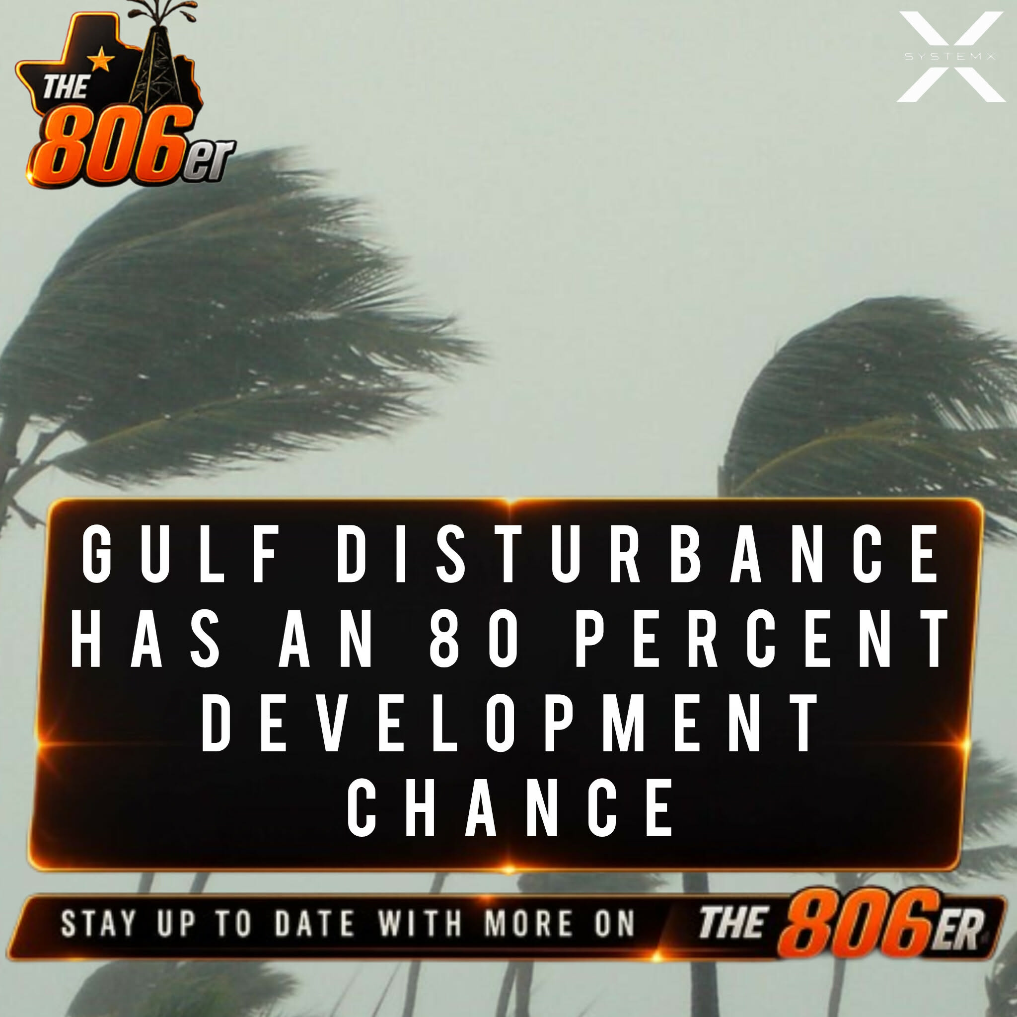 GULF DISTURBANCE HAS AN 80 PERCENT DEVELOPMENT CHANCE