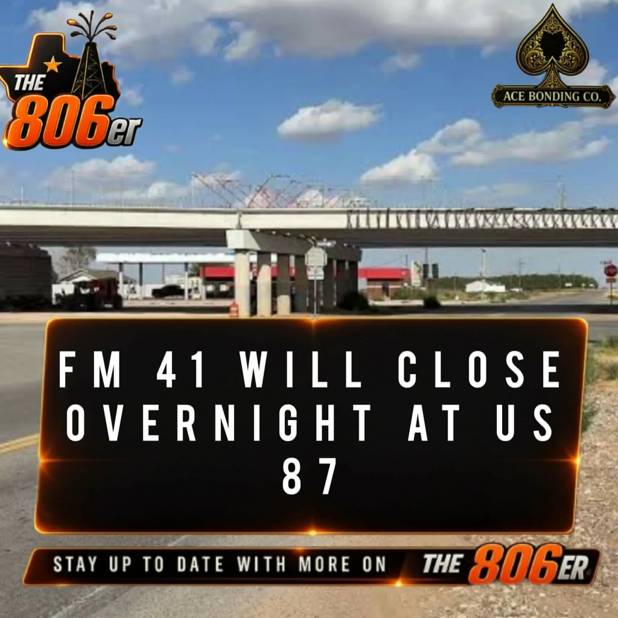 FM 41 Will Close Overnight at US 87