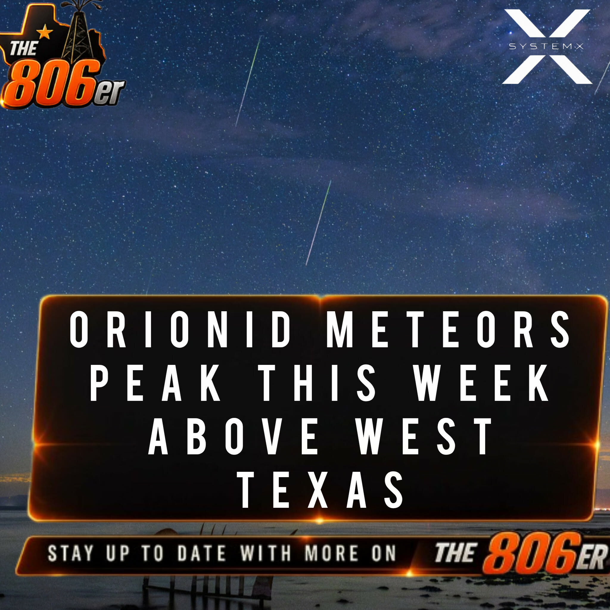 Orionid Meteors Peak This Week Above West Texas