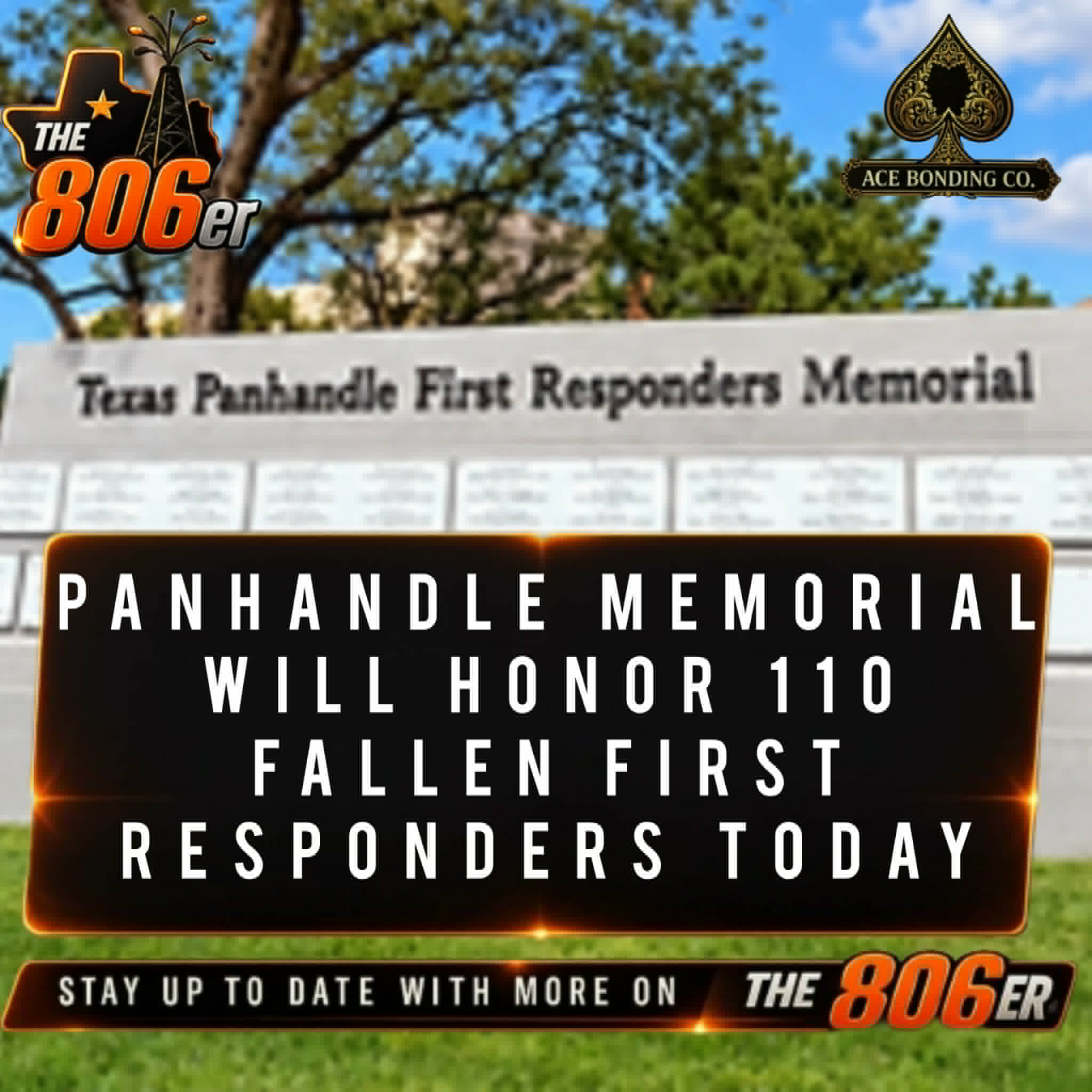 PANHANDLE MEMORIAL WILL HONOR 110 FALLEN FIRST RESPONDERS TODAY