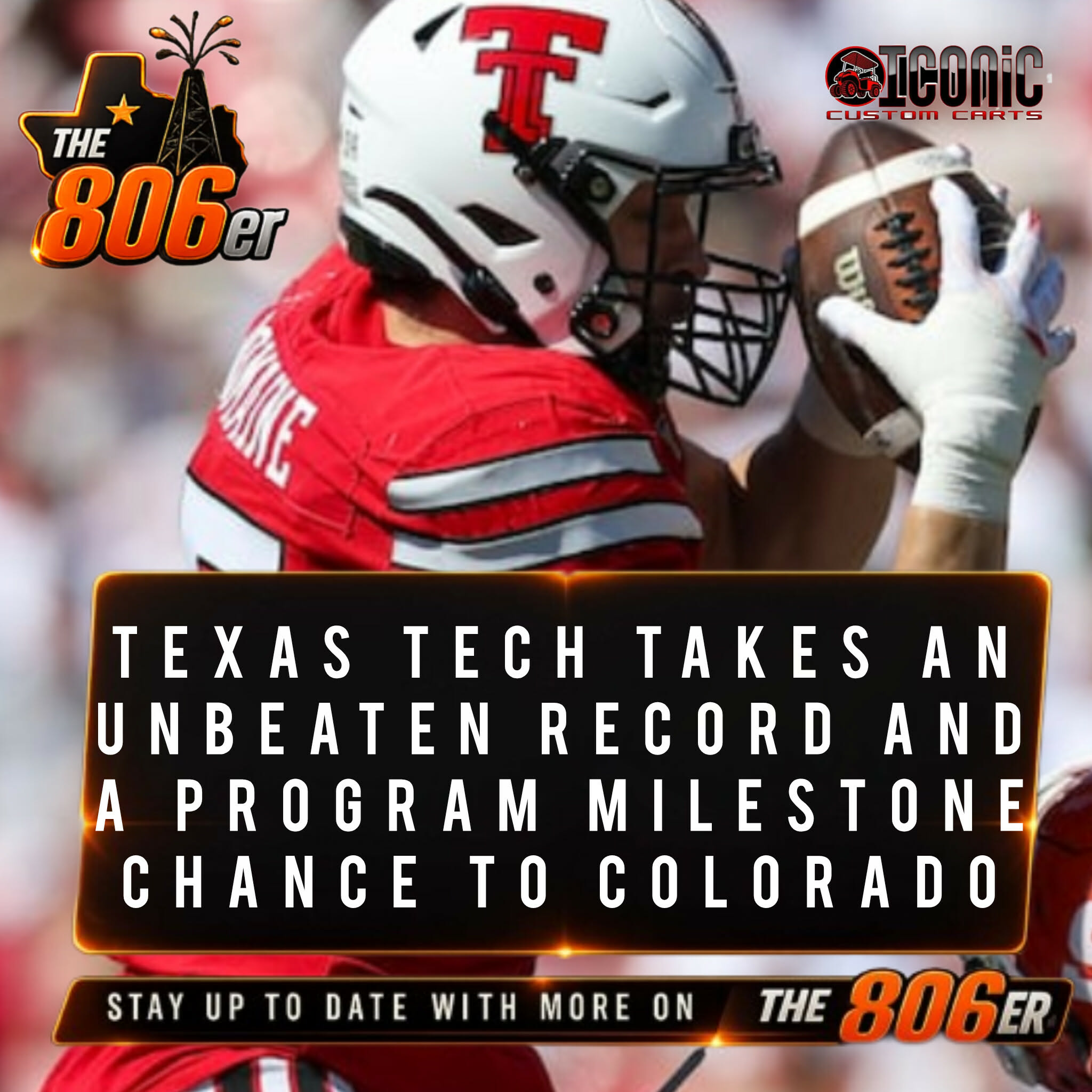 Texas Tech Takes An Unbeaten Record And A Program Milestone Chance To Colorado